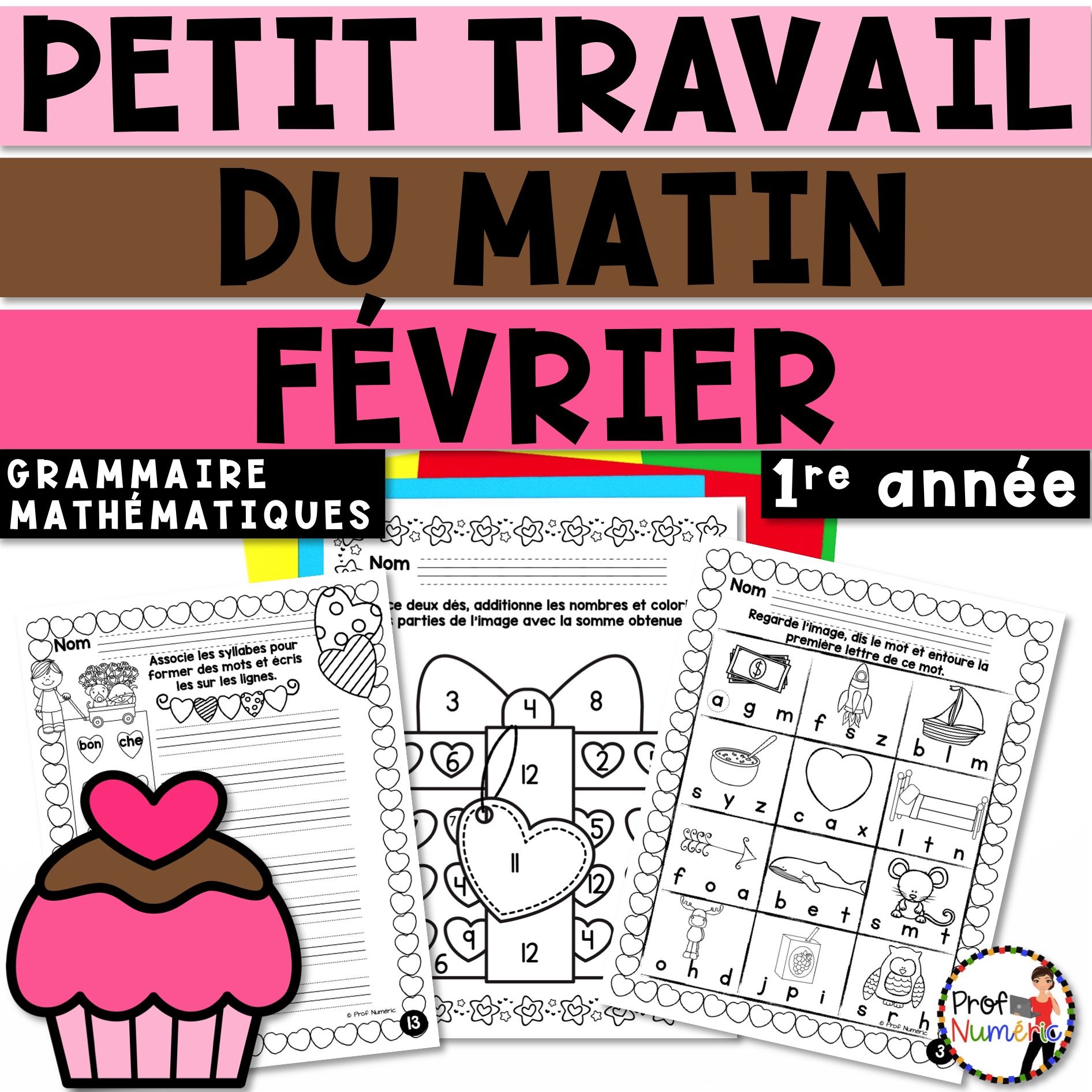 Petit travail du matin 1re année FÉVRIER Prof Numéric